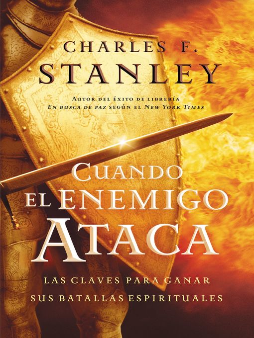 Title details for Cuando el enemigo ataca by Charles F. Stanley - Available